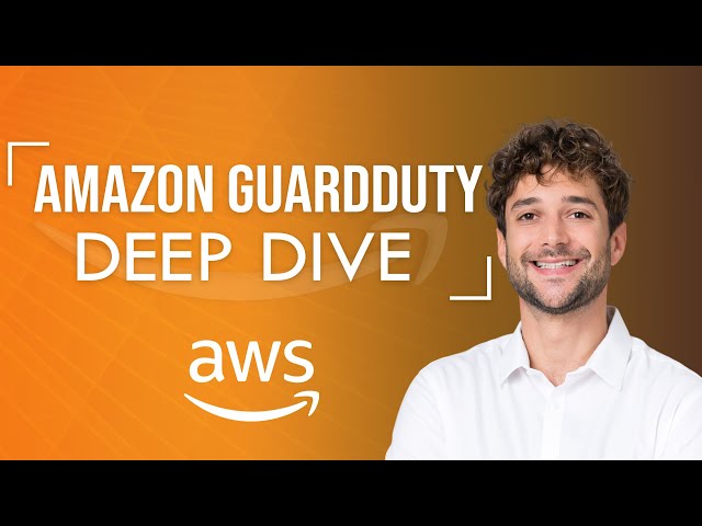 Amazon GuardDuty Deep Dive