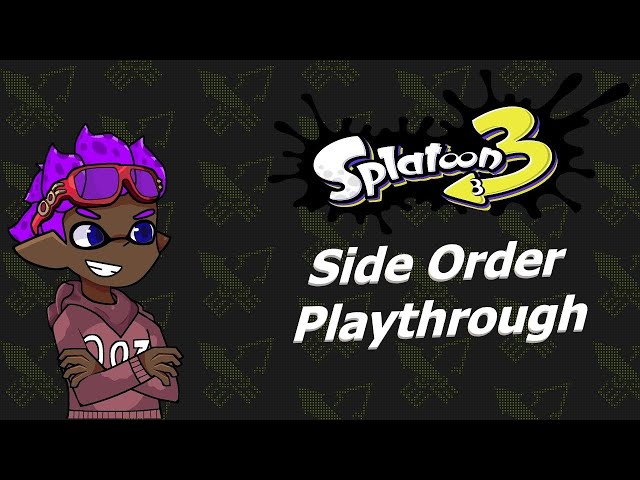 Splatoon 3: Side Order (Finally! It is Done!)