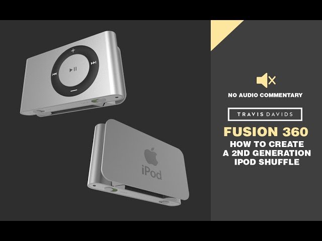Autodesk Fusion 360 - How To Create A 2nd Generation iPod Shuffle (REUPLOAD)