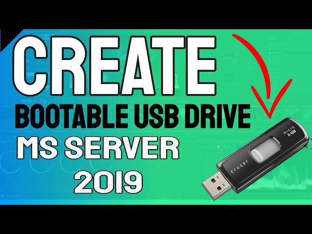 How To Create A Bootable Windows Server 2019 USB  Media Flash Drive Stick Using Rufus