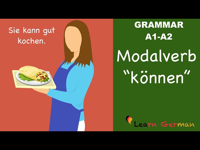 Learn German | German Grammar | können | Modal verbs | Modalverben | A1