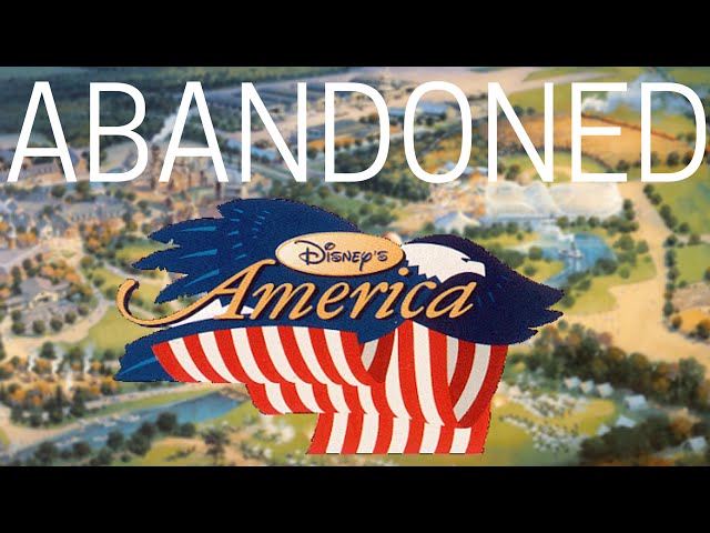 Abandoned - Disney's America