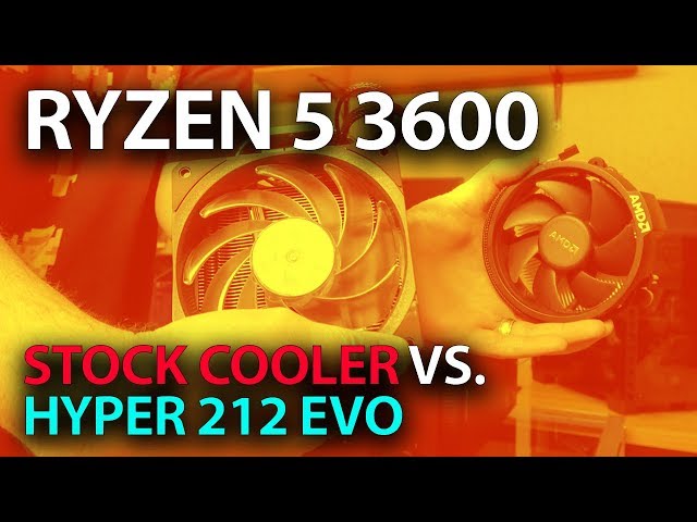 Ryzen 5 3600 Stock Cooler Temps vs. Hyper 212 Evo ( Thermals vs Wraith Stealth )
