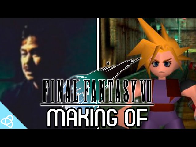 Making of - Final Fantasy VII