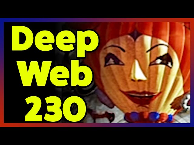 Deep Web 230 Is For Men Only...