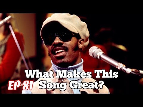 What Makes This Song Great?™ Ep 81 Stevie Wonder
