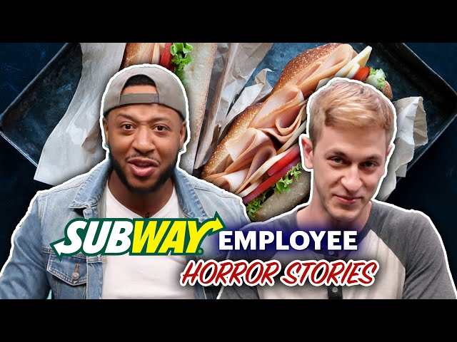 Subway Employee Horror Stories