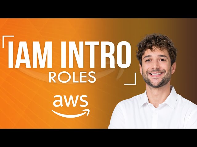 AWS IAM Introduction - Roles