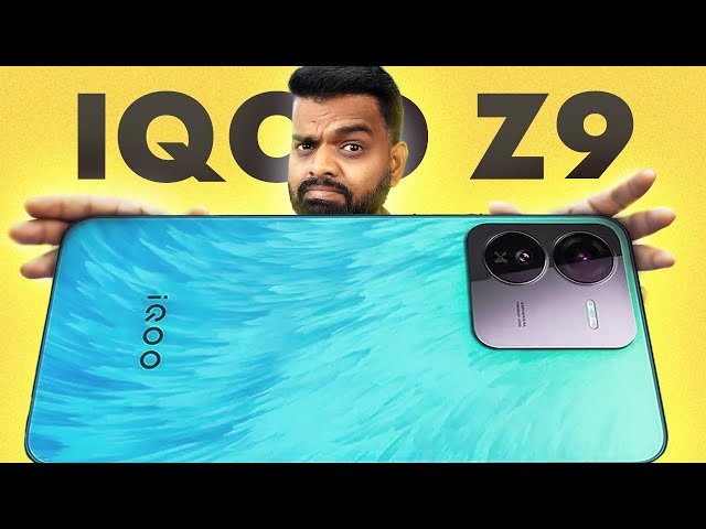 iQOO Z9 - Full Detailed Review !!!