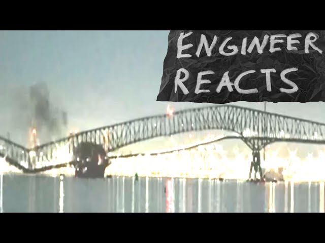 Baltimore Bridge Collapse Engineer REACTS - RAW: Cargo ship loses power, crashes into the Bridge