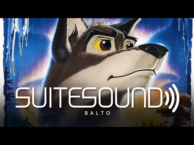 Balto - Ultimate Soundtrack Suite
