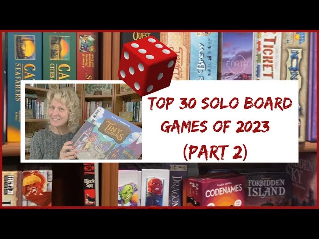 Top 30 Solo Board Games of 2023 (PART 2) #sologameplay