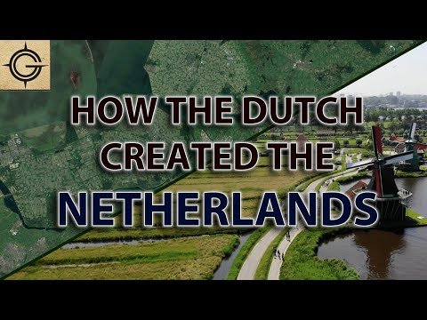 How the Dutch Created The Netherlands