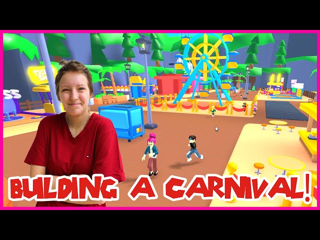 Building a Carnival!