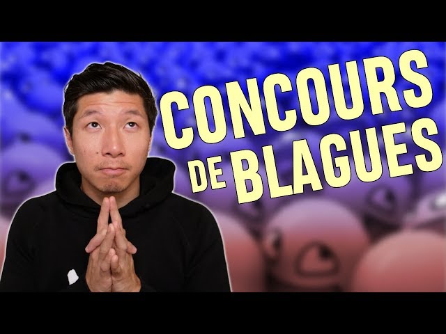 CONCOURS DE BLAGUES - WILL