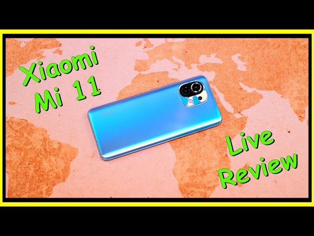 Xiaomi Mi 11 Live-Review inkl. Q&A