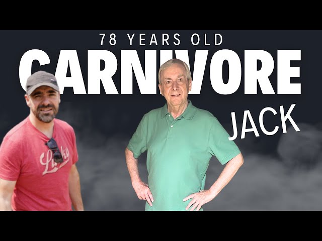 Carnivore Jack at 78: Wisdom and Triumph Against the Odds