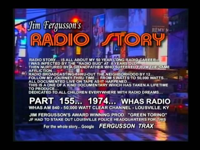 CLASSIC JIM FERGUSSON!!! - 1974 GREEN TORINO STAKEOUT - WHAS - JIM FERGUSSON'S RADIO STORY- RS 152XS