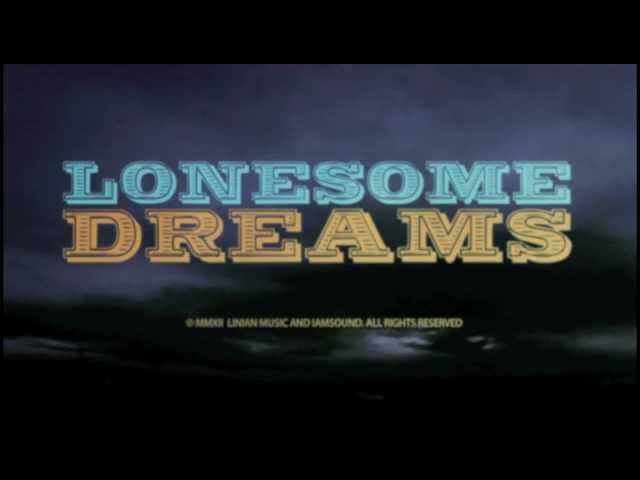 Lord Huron - Ends of the Earth (Lonesome Dreams Trailer)