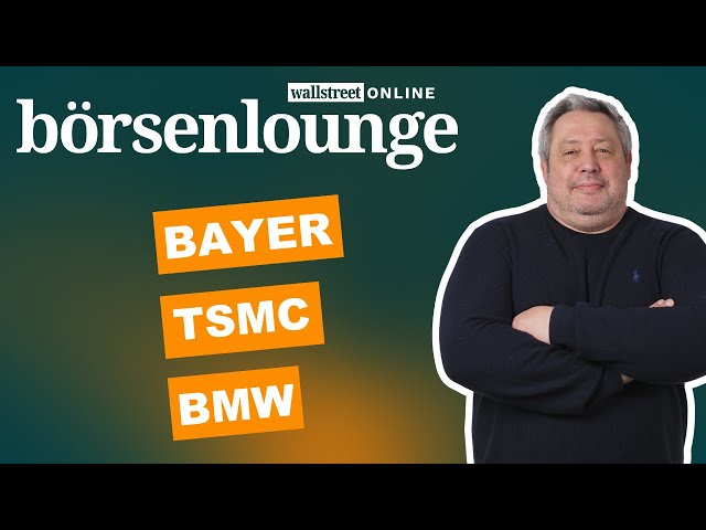 TSMC | Nel | BMW - haucht Alphabet der Bayer-Aktie neues Leben ein?