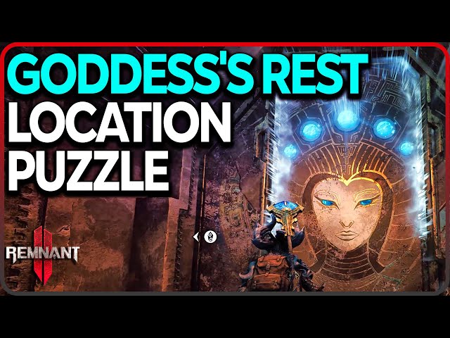 Goddess's Rest Puzzle, Location in Remnant 2