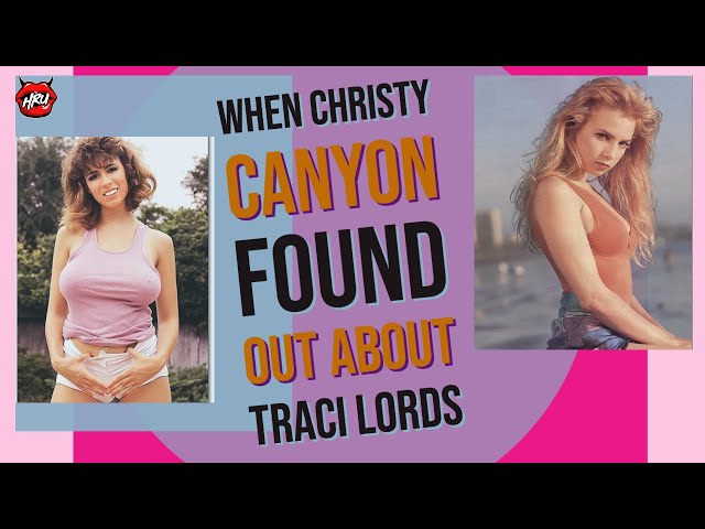 When Christy Canyon Found Out About Traci Lords