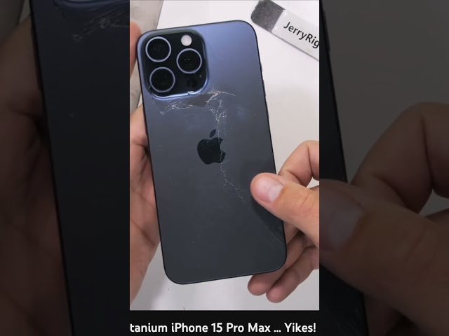 Iphone 15 pro max durability test by Jerry Rig