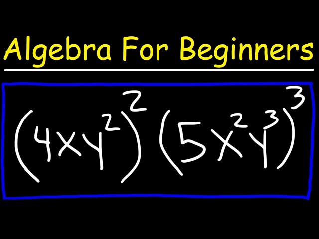 Algebra For Beginners - Basic Introduction