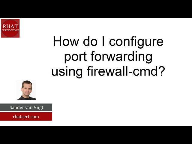 How do I configure port forwarding using firewall cmd