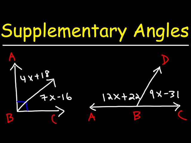 Complementary Angles and Supplementary Angles - Geometry