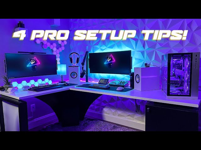 4 PRO Gaming Setup Tips To Level Up Your Setup!