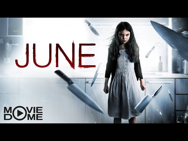 JUNE - Horror, Fantasy - Jetzt den ganzen Film kostenlos schauen bei Moviedome