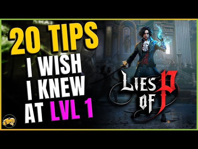 Lies of P - BEGINNERS GUIDE - Spoiler FREE - Combat, Weapon Assembly, Level Up, Heals and more