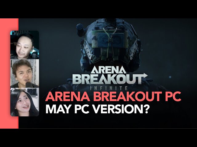 Arena Breakout Infinite lalabas sa PC, sino interesado?