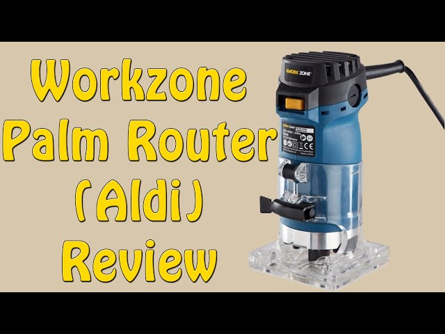 Workzone Palm Router (Aldi) Review - Episode 150