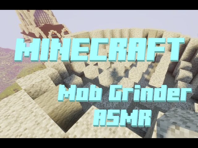 Minecraft Mob Grinder ASMR