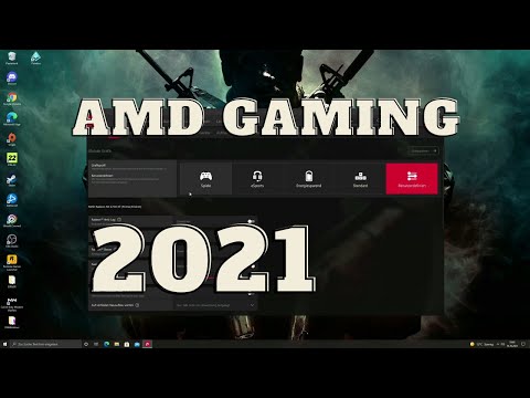 Die besten AMD Radeon GAMING Einstellungen 2021