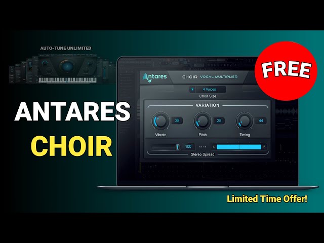 FREE - Antares CHOIR (Limited Time Offer !)