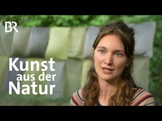 Färbetechnik & Upcycling: Besuch bei einer Textilkünstlerin | Zwischen Spessart und Karwendel | BR