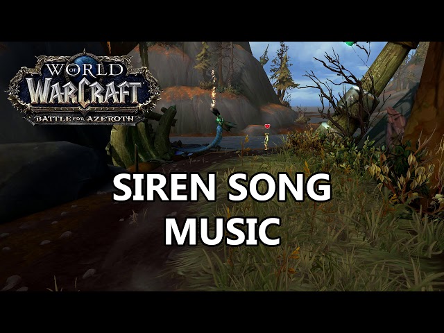 Siren Song Music - Battle for Azeroth Music