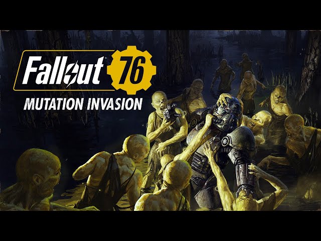Fallout 76: Mutation Invasion Launch Trailer