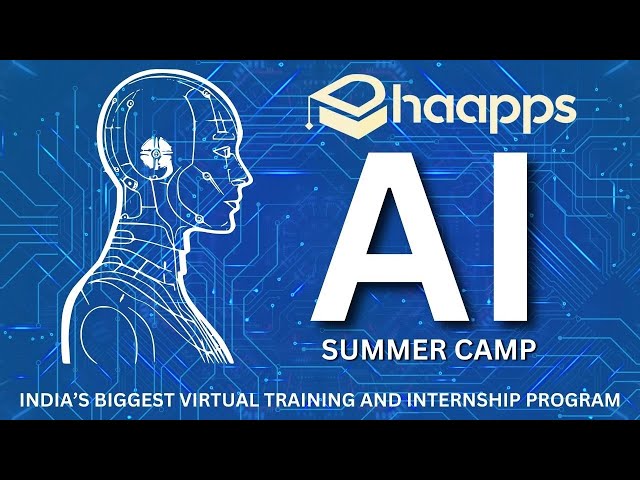 what is Dhaapps AI Summer Camp | Datascience and AI Training and Internship