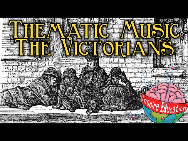 Thematic Music I The Victorians
