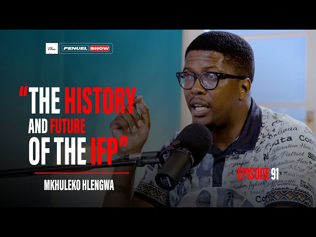Penuel The Black Pen In Conversation Mkhuleko Hlengwa,Prince Mangosuthu Buthelezi, ANC, IFP, EFF, DA