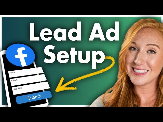 Facebook Lead Form Ads: How to Optimize for Results