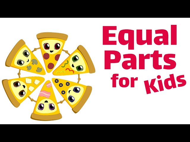 Equal Parts for Kids