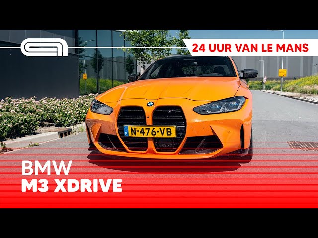 Le Mans 24h met een BMW M3 xDrive Fire Orange!