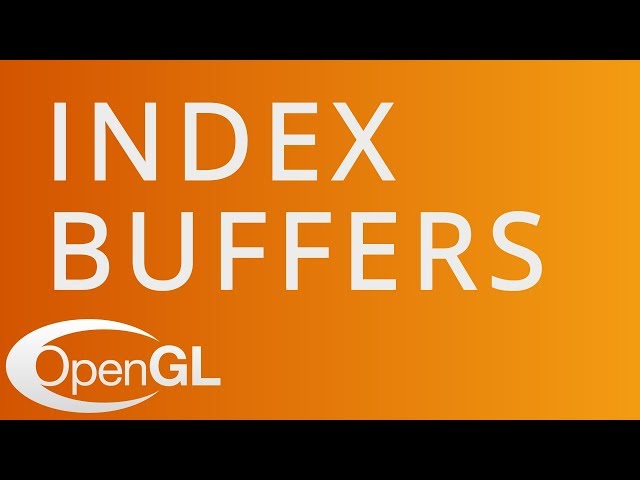 Index Buffers in OpenGL