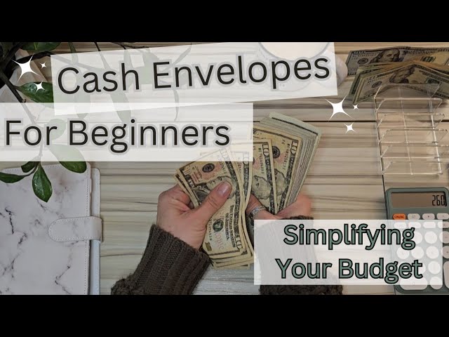 Budgeting Made Simple: How to Start the Cash Envelope Method #financialfreedom #cashstuffing