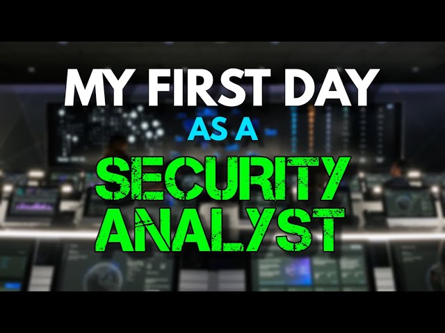 My First Day As A SOC Analyst